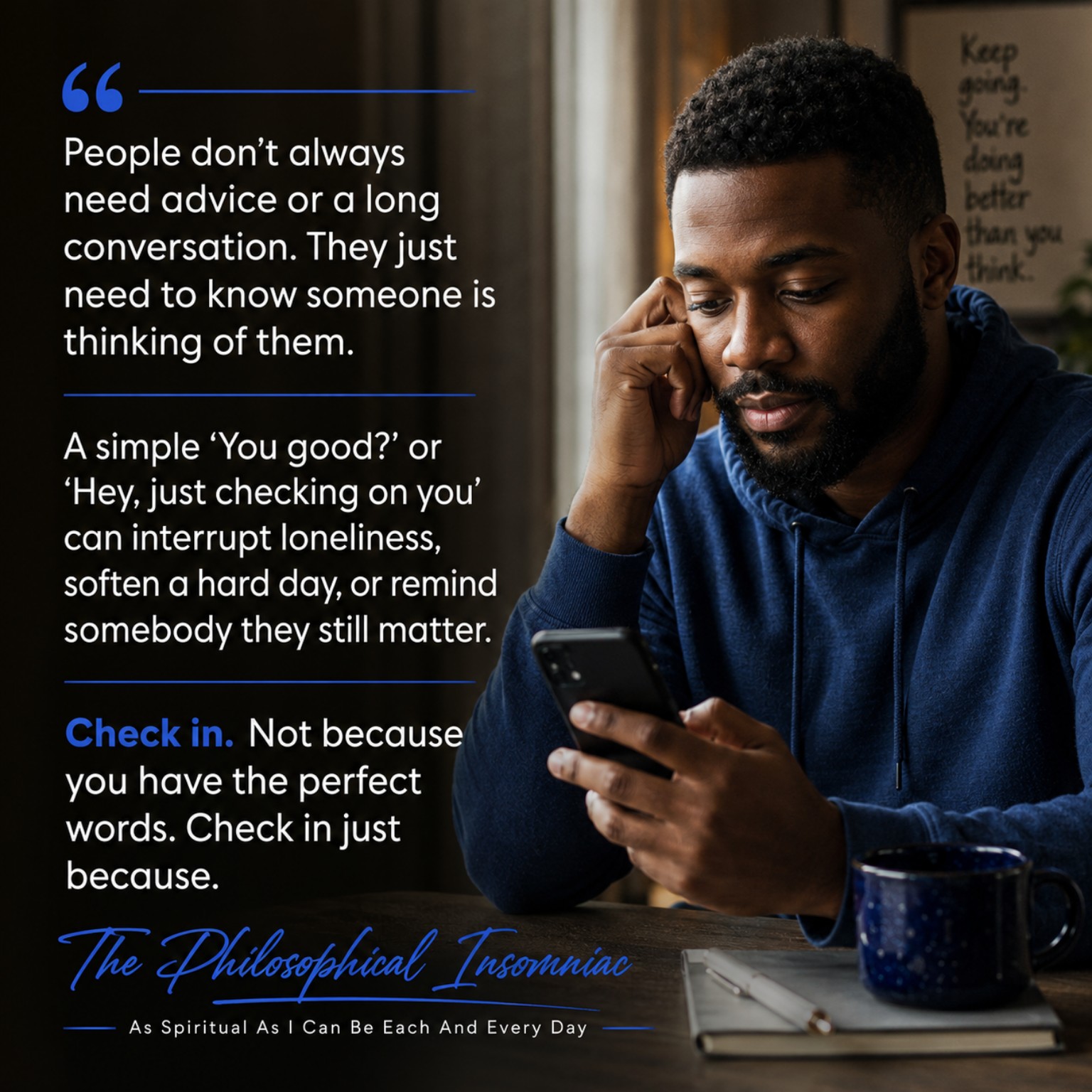Check In Just Because — The Philosophical Insomniac graphic.