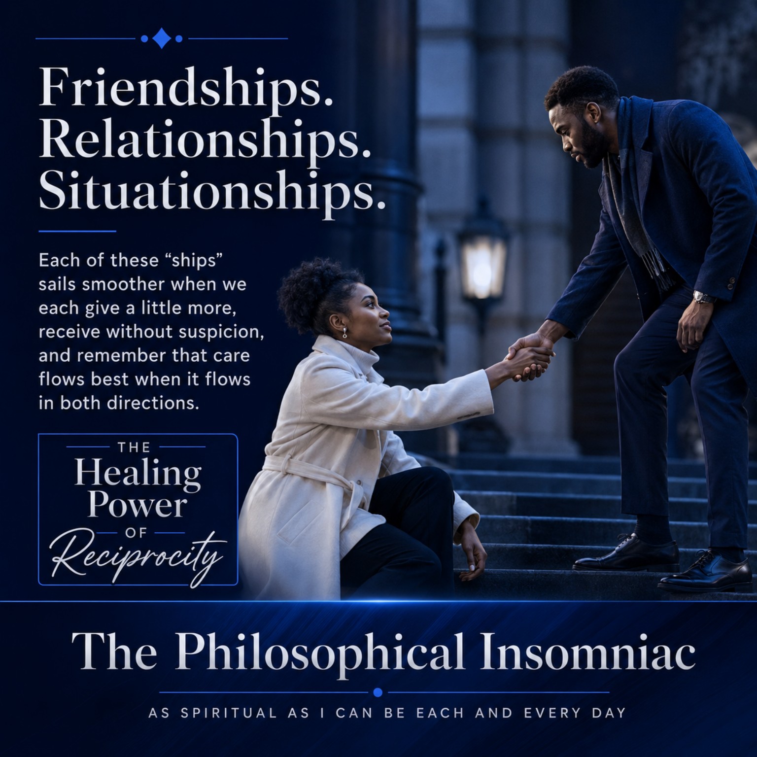 Friendships, Relationships, Situationships — The Philosophical Insomniac graphic.