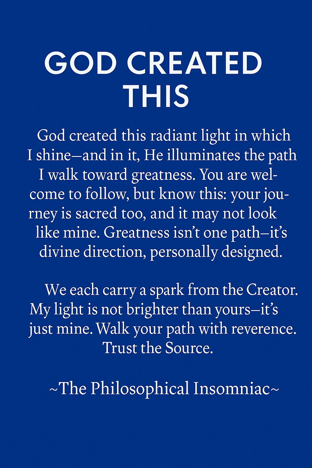 God Created This — The Philosophical Insomniac graphic.