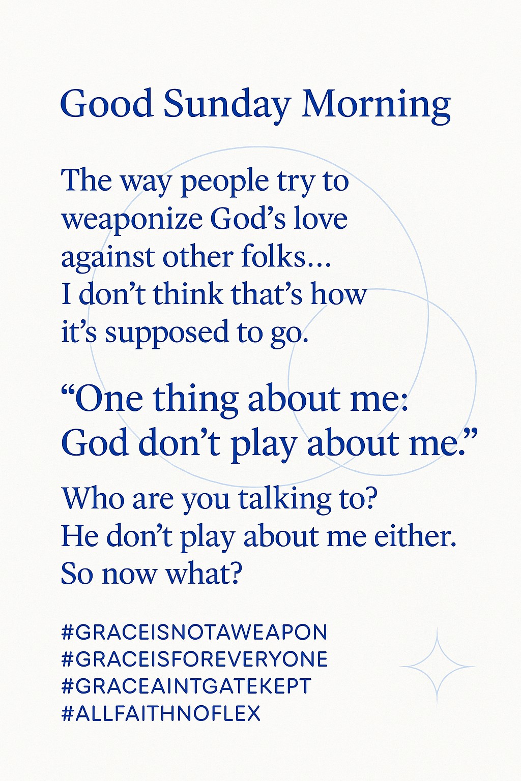 God Don’t Play About Me — The Philosophical Insomniac graphic.